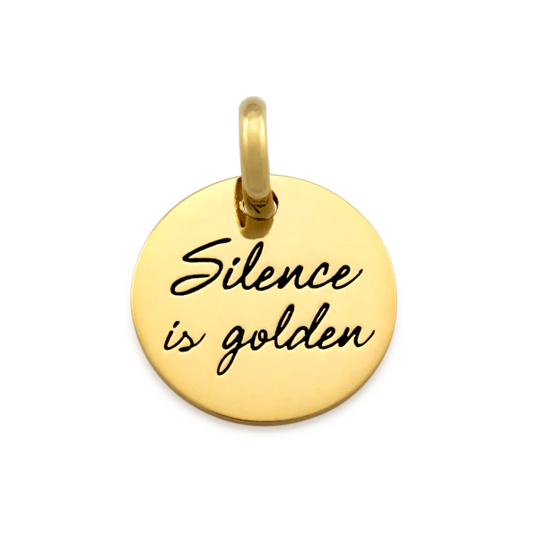 CANDID Silence is Golden disc pendant